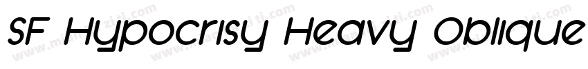 SF Hypocrisy Heavy Oblique字体转换